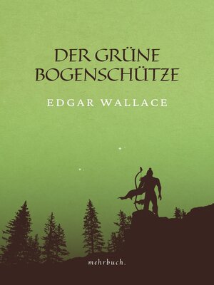 cover image of Der grüne Bogenschütze